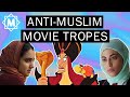 Problematic Anti-Muslim Movie Tropes | MUSLIM