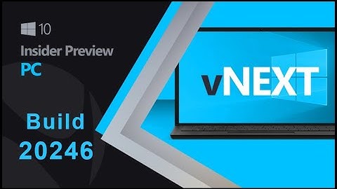 Windows 10 Build 20246 released to Dev channel with the End of Calendar Preview |Arman