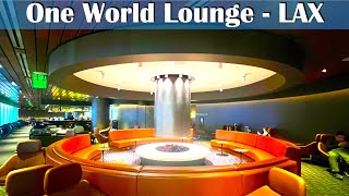 Lounge Review: One World Lounge LAX  Los Angeles International Airport