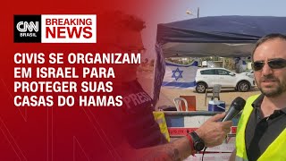 Civis se organizam em Israel para proteger suas casas do Hamas; veja | CNN NEWSROOM