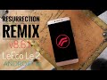 Resurrection Remix Android 10  for LeEco Le 2 🔥| How to Install & Update