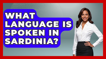 What Language Is Spoken In Sardinia? - Story Of Italy
