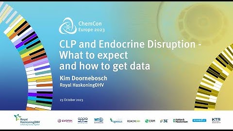 CLP and Endocrine Disruption - What to expect and how to get data
