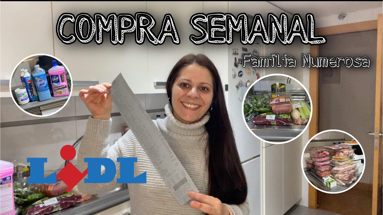 🛒COMPRA SEMANAL LIDL🛒 // Compra Familia Numerosa