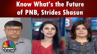 Your Stocks | Know What's the Future of PNB, Strides Shasun, Ashok Leyland, Tech Mahindra Stocks