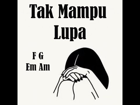 Chord Gitar Lyrics Tak Mampu Lupa Putri Ariani Cover By Aa Makassar