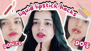 How To Apply Liquid Lipstick Perfectly | Liquid Lipstick Mistakes to Avoid | Do's and Don'ts |