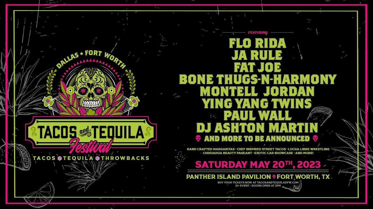 Tacos & Tequila Festival Dallas Fort Worth Lineup Announcement Video