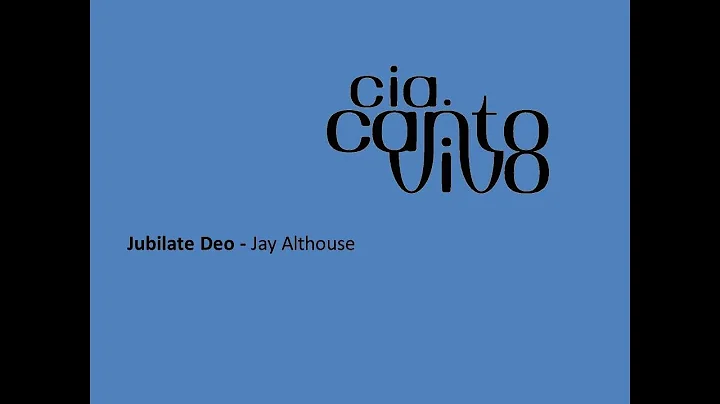 Jubilate Deo - Jay Althouse