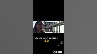 Valu valu original ft parody