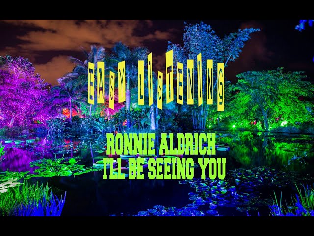 Ronnie Aldrich - I'll Be Seeing You