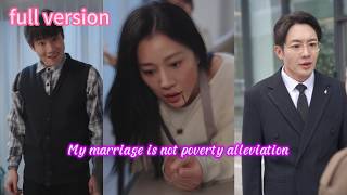 【full】My Marriage Is Not For Poverty Alleviation—When She Woke Up, Everyone Regretted#drama #cdrama 【full】My Marriage Is Not For Poverty Alleviation—When She Woke Up, Everyone Regretted#drama #cdrama