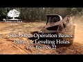 Skid Steer Operation Basics: Filling & Leveling Holes