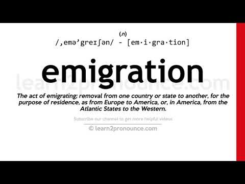 Pronunciation of Emigration