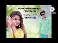 Sayar satbeer mewati 7378174706 and manoj singer mewati official najja jaan bewafa