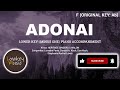 Adonai (Lower Key) - Minus One | Piano Accompaniment with Lyrics