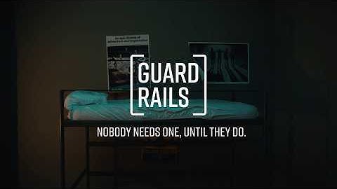 Series Promo | GUARD RAILS
