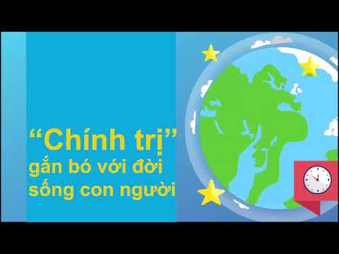 Video Bài 1: Chính trị là gì? (phần 1) - youtube
