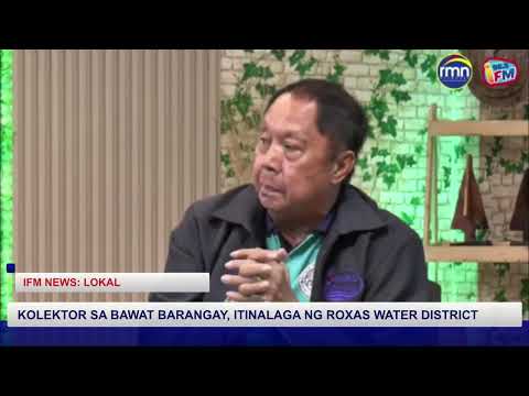 IFM LOCAL NEWS 𝗞𝗢𝗟𝗘𝗞𝗧𝗢𝗥 𝗦𝗔 𝗕𝗔𝗪𝗔𝗧 𝗕𝗔𝗥𝗔𝗡𝗚𝗔𝗬 𝗜𝗧𝗜𝗡𝗔𝗟𝗔𝗚𝗔 𝗡𝗚 𝗥𝗢𝗫𝗔𝗦 𝗪𝗔𝗧𝗘𝗥 𝗗𝗜𝗦𝗧𝗥𝗜𝗖𝗧