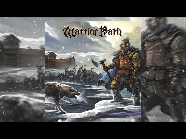 Warrior Path - Valhalla I'm Coming