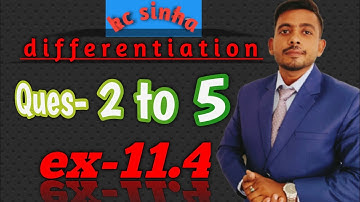 kc sinha differentiation class 12 ll solution ex 11.4 ll ques 3 to 5 ll by er. shivam sharma