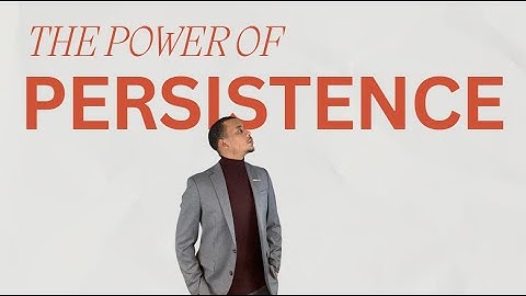 The Power of Persistence: Why You Should Never Give Up | feat. Dr. Michael Mallery