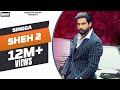 Sheh 2 official song singga ft ellde  latest punjabi songs 2019  badnaam group