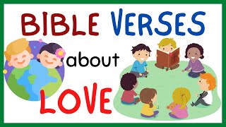 COLLECTION OF BIBLE VERSES ON LOVE THAT KIDS MUST LEARN