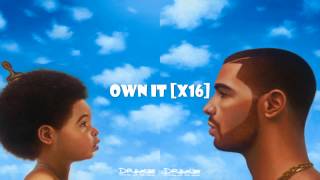 Drake - Own it | Nothing was the Same (Lyrics)