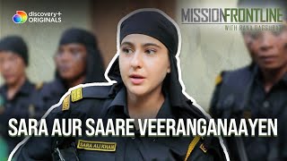 Ek din with the Veerangana's of Assam | Mission Frontline with Sara Ali Khan | Discovery+