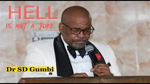 DR SD GUMBI - Hell is not a joke