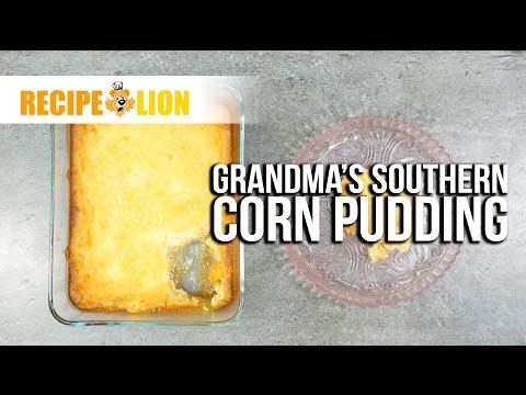 Grandma's Southern Corn Pudding