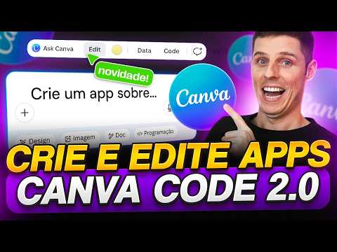 Canva Code 2.0: A Nova Forma de Criar e EDITAR Apps no Canva