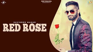 RED ROSE (Full Audio Song) || KAVINDER MAHAR || New Punjabi Songs 2017