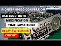 PIONEER KP500 USB BLUETOOTH MODIFICATION│CONVERT CASSETTE TAPE PLAYER to BLUETOOTH│RELAY SWITCHING