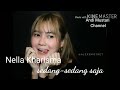Nella Kharisma - Sedang Sedang Saja