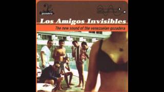 Video thumbnail of "Los Amigos Invisibles – Cachete a Cachete (Official Audio)"