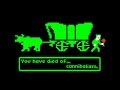 You Have Died of... Cannibalism | Oregon Trail