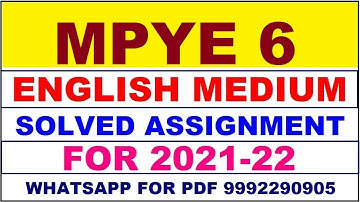 MPYE 6 Solved Assignment 2021-22 in ENGLISH,  Whatsapp For Pdf  9992290905.