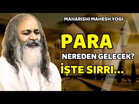 Para Nereden Gelecek? İşte Sırrı... I Hintli Meditasyon Gurusu Maharishi Mahesh Yogi Bilge Sözleri