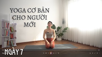 "Khóa học Inside Flow Yoga CƠ BẢN cho Người Mới Bắt Đầu | Ngày 7: