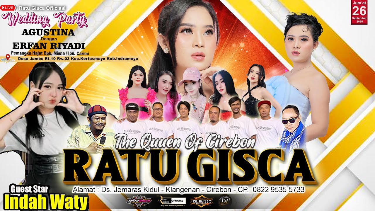 🔴 LIVE RATU GISCA THE QUEEN OF CIREBON || JAMBE - KERTASEMAYA - INDRAMAYU  || JUM'AT 26 SEPT 2025