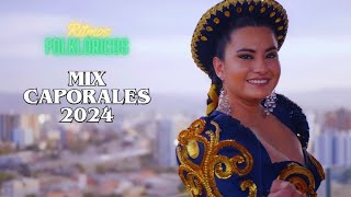 Mix de Caporales 2024 - Los Mejores Éxitos