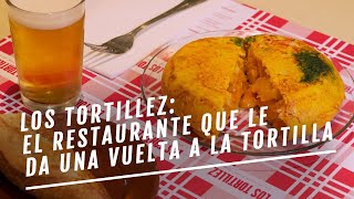 Los Tortillez, el local que da una vuelta a la tortilla de patatas | EL COMIDISTA