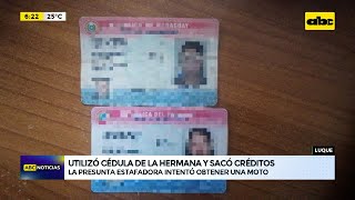 Utilizó cédula de la hermana y sacó créditos