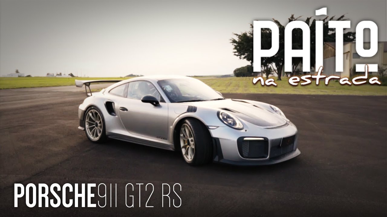 PAÍTO NA ESTRADA PORSCHE 911 GT2 RS YouTube