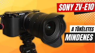 SONY ZV E10 - a legjobb VLOG kamera