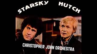 Starsky And Hutch * Christopher John And His Orchestra