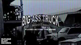 BIG ASS TRUCK I.E. - PUSHED BEYOND THE BRINK (OFFICIAL MUSIC VIDEO)