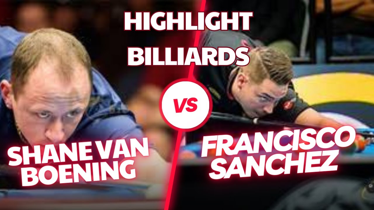 Image of video the FRANCISCO SANCHEZ RUIZ VS SHANE VAN BOENING #billiards #9ballpool #nineball 2